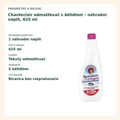 Chanteclair univerzálne odmašťovač s bělidlem, 625 ml