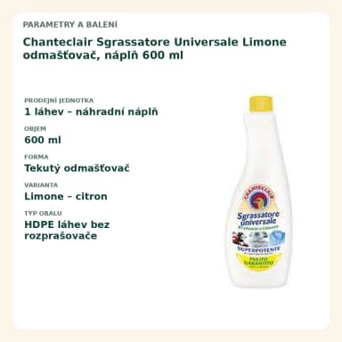 Chanteclair Sgrassatore Universale Limone odmašťovač, náplň 600 ml