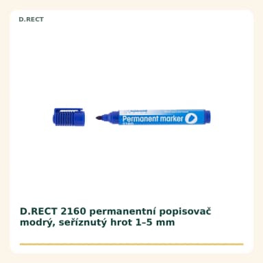 D.RECT 2160 permanentní popisovač modrý, seříznutý hrot 1 až 5 mm