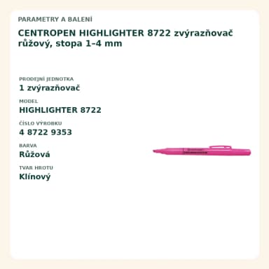 CENTROPEN HIGHLIGHTER 8722 zvýrazňovač růžový, stopa 1 až 4 mm