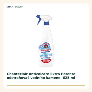 Chanteclair Anticalcare Extra Potente odstraňovač vodního kamene, 625 ml